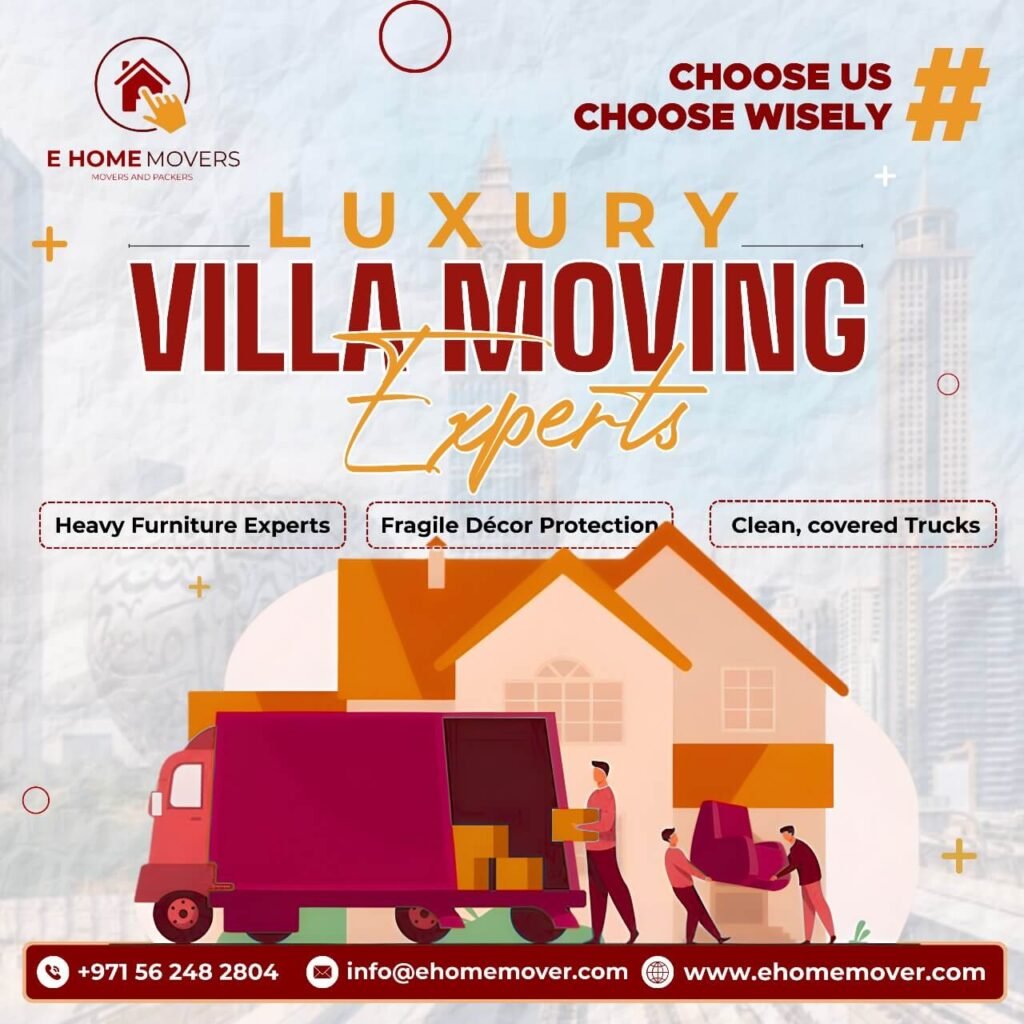 Why Choose Professional Villa Movers in Dubai for a Stress-free Move